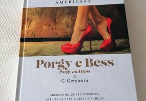 Porgy e Bess de G. Gershwin - A Ópera Americana (Livro+CD+DVD)