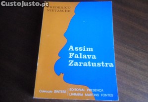 "ASSIM FALAVA ZARATUSTRA" - Livro Para Todos e Para Ninguém de Friedrich Nietzsche - 4ª Edição de 1978