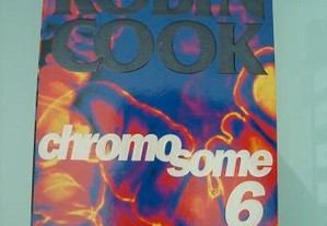 Livro Robin Cook, A Estrear! "Chromosome 6"
