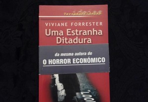 Viviane Forrester - Uma estranha ditadura
