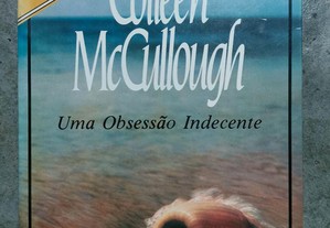 Uma obsessão indecente de Colleen McCullough