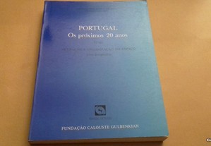 Portugal-os próximos 20 anos VI vol// Jorge Gaspar