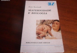 "Maternidade e Biologia" de Jean Rostand