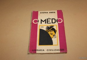 O Mêdo// Stefan Zweig