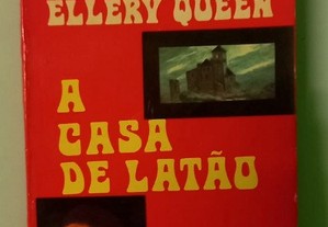A casa de latão - Ellery Queen