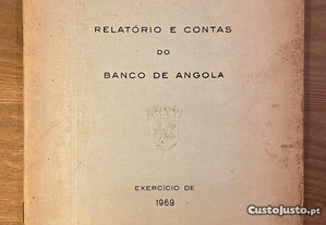 Relatório e Contas do Banco de Angola - 1969