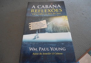 A Cabana-Reflexões para todos os dias do ano -Wm. Paul Young