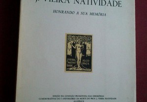 J. Vieira Natividade-Honrando a Sua Memória-Alcobaça-1969