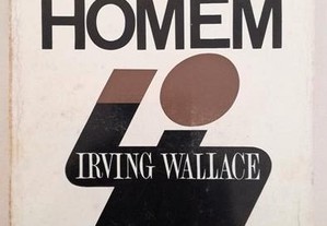 O Homem. Irving Wallance.
