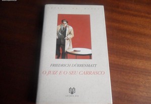 "O Juíz e o seu Carrasco" de Friedrich Durrenmatt - 1ª Edição de 1993