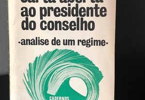 Carta aberta ao Presidente do Conselho - análise de um regime de José Magalhães Godinho - Reservado