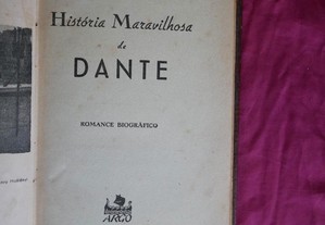 História Maravilhosa de Dante. Gentil Martins. 1943.