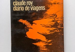 Diário de Viagens de Claude Roy