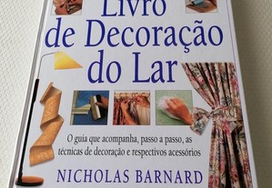 O Grande Livro de Decoração do Lar - Nicholas Barnard