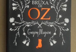 "A Bruxa de Oz" de Gregory Maguire