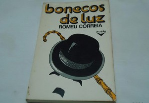 Livro Bonecos de Luz -Romeu Correia