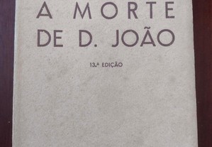 A Morte de D. João - Guerra Junqueiro 1944