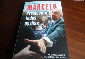 "Marcelo - Presidente Todos os Dias"