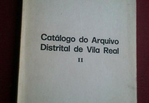Fernando de Sousa-Catálogo do Arquivo Distrital de Vila Real-II-1979