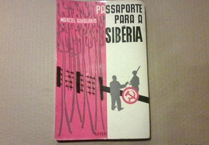 Passaporte para a Sibéria Marcel Giuglaris