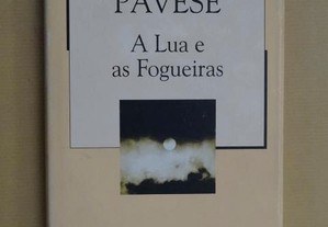 "A Lua e as Fogueiras" de Cesare Pavese