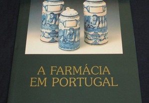 Livro A Farmácia em Portugal José Pedro Sousa Dias