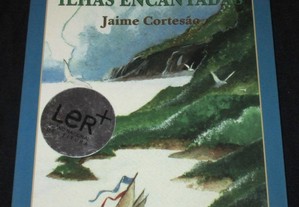 Livro Romance das Ilhas Encantadas Jaime Cortesão
