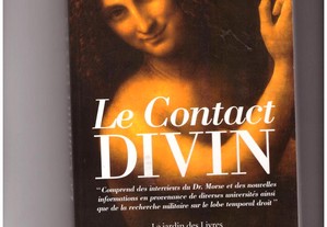Le Contacte DIVIN-Dr.Melvin Morse