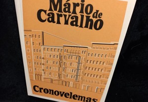 Cronovelemas, de Mário de Carvalho. Estado impecável.