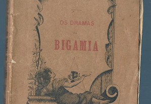 Alexis Bouvier - Os Dramas Da Bigamia (1892)