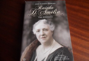 "Rainha D. Amélia - Uma Biografia" de José Alberto Ribeiro - 1ª Edição de 2013