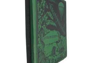 A Ilha misteriosa (1.ª Parte - Os naufragos do ar) - Júlio Verne (1887)