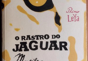 O Rastro do Jaguar - Murilo Carvalho