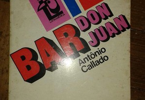 Bar Don Juan, de Antônio Callado.