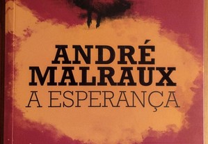 A Esperança - André Malraux