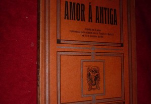 Amor à Antiga - Augusto de Castro