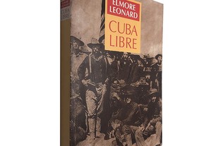 Cuba libre - Elmore Leonard
