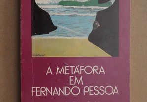 "A Metáfora em Fernando Pessoa" de Maria da G.