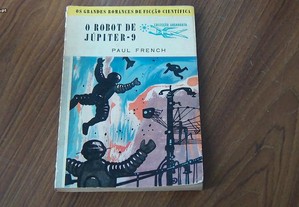 Colecção Argonauta n 57 - O Robot de Júpiter-9 de Paul French (pseudónimo de Isaac Asimov)