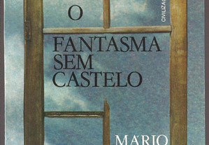 O Fantasma sem Castelo - Mário da Silva Brito (1.ª ed./1980)