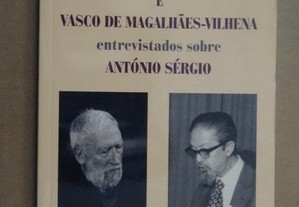"Agostinho da Silva e Vasco de Magalhães-Vilhena"