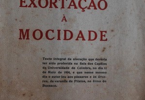 Exortação À Mocidade de Carlos Malheiro Dias (1ª Edição Ano 1924)
