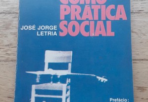 A Canção Como Prática Social, de José Jorge Letria