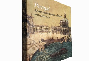 Portugal (As sete partidas para o mundo) - Maria João Avillez