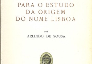 Novos elementos para o estudo da origem do nome Lisboa