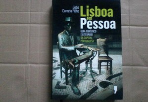 Lisboa em Pessoa : Guia Turístico e Literário