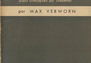 Causalismo e Condicionalismo de Max Verworn