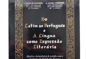 Do Latim ao Português e A Língua como Expressão...
