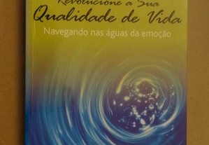 "Revolucione a sua Qualidade de Vida" de Augusto Cury - 1ª Edição