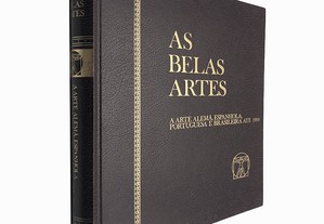 As belas artes 4 (A arte alemã, espanhola, portuguesa e brasileira até 1900) - Horst Vey / Xavier de Salas / José-Augusto França
